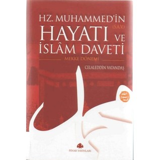 Medine Dönemi Hz. Muhammed'in Hayatı ve İslam Daveti