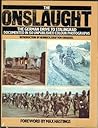 The Onslaught: The German Drive to Stalingrad : Documented in 150 Unpublished Colour Photographs from the German Archive for Art and History (English and German Edition)