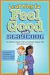 Learning to Feel Good and Stay Cool: Emotional Regulation Tools for Kids With AD/HD