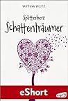 Schattenträumer by Bettina Belitz