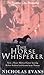 The Horse Whisperer by Nicholas Evans