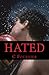 Hated