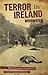 Terror in Ireland 1916-1923