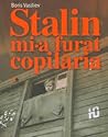 Stalin Mi-a Furat...