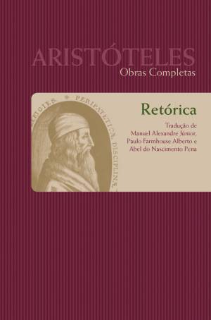 Retórica (Coleção Obras Completas de Aristóteles, Volume VIII - Tomo I)