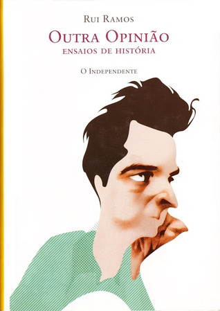Outra opinião : ensaios de História (Hardcover)