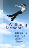 Diesseits des Van-Allen-Gürtels by Wolfgang Herrndorf