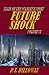 Future Shock (Tales of the Scarlet Knight,  #6)