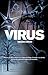 Virus (El Mundo en Ruinas, #2)