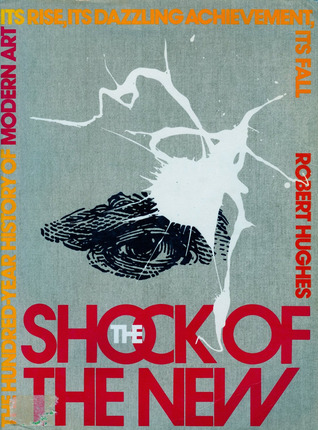 Shock of the New