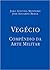 Vegécio - Compêndio da Arte...