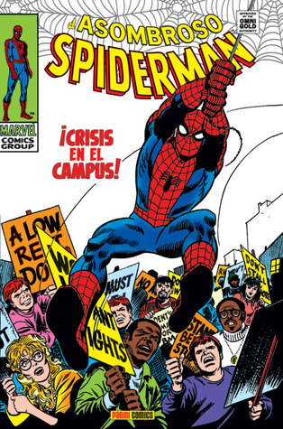 Marvel Gold: El Asombroso Spiderman tomo 4: Crisis en el campus (El Asombroso Spider-man Marvel Gold, #4)