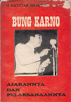 Bung Karno Ajaranya Dan Pelaksanaannya