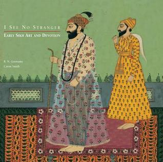 I See No Stranger: Sikh Early Art and Devotion