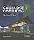 Cambridge Computing: The First 75 Years