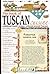 The Book of Tuscan Cuisine: Traditional Family Recipes, Collected around Tuscany