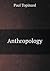 Anthropology