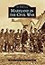 Maryland in the Civil War (Images of America: Maryland)