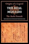 The Real Musashi: The Bushudenraiki (Origins of a Legend)