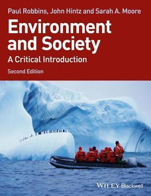 Environment and Society: A Critical Introduction, 2nd Edition