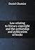 Law relating to literary copyright and the authorship and pub... by Daniel Chamier