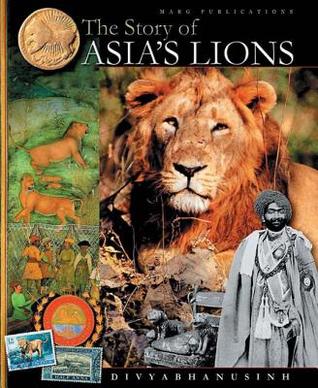 Story of Asia's Lions, The