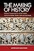 The Making of History: Essays Presented to Irfan Habib (Anthem South Asian Studies)