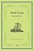 Mark Twain: Selected Novels (Anthologies)