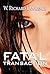 Fatal Transaction