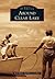 Around Clear Lake by Ruth Burke