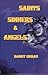 Saints, Sinners & Angels
