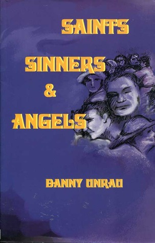 Saints, Sinners & Angels