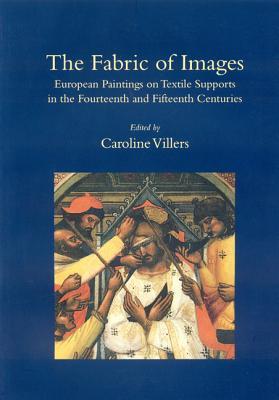 Fabric of Images: European Painting on Textile