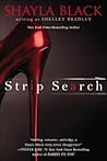 Strip Search by Shelley Bradley