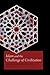 Islam and the Challenge of ...
