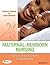 Maternal-Newborn Nursing: T...