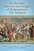 On the Date, Sources and Design of Shakespeare's The Tempest
