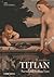 Titian: Sacred and Profane Love (Art Mysteries)