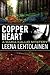Copper Heart (Maria Kallio, #3) by Leena Lehtolainen