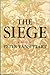 The Siege: A Novel
