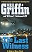The Last Witness (A Badge of Honor Novel)