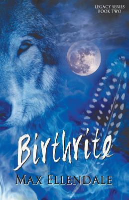 Birthrite (Legacy, #2)
