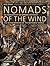 Nomads of the Wind: The Mig...