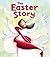 The Easter Story by Katherine Sully