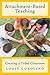Attachment-Based Teaching: ...