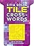 Sit & Solve® Tile Crosswords (Sit & Solve® Series)