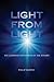 Light from Light: The Luminous Mysteries of the Rosary