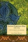 Lewis Foreman Day (1845-1910): Unity in Design and Industry