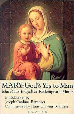 Redemptoris Mater: Mary, God's Yes to Man (Paperback)