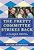 Pretty Committee Strikes Back by Lisi Harrison